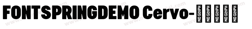 FONTSPRINGDEMO Cervo字体转换